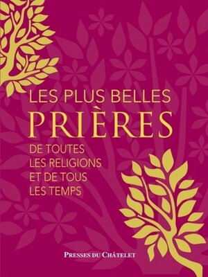 cover image of Les plus belles prières--De toutes les religions et de tous les temps